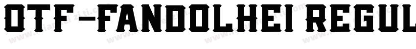 OTF-FandolHei Regul字体转换